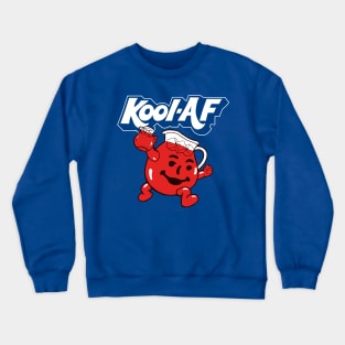 Kool AF Man Crewneck Sweatshirt